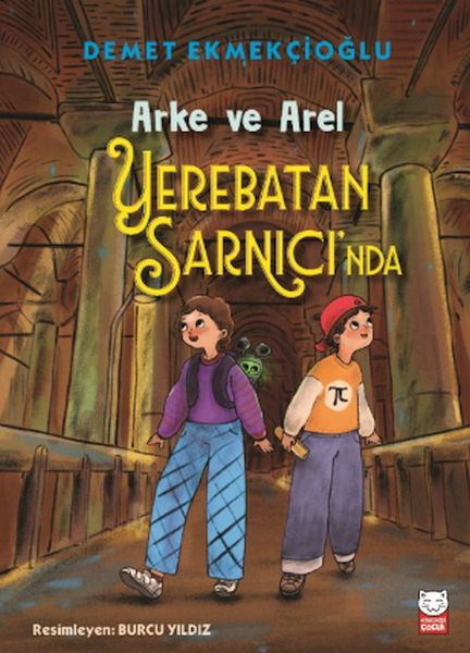 Arke ve Arel Yerebatan Sarnıcı’nda Arke ve Arel Yerebatan Sarnıcı’nda