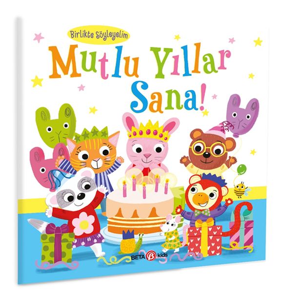 Mutlu Yıllar Sana -Kişiselleştirilebilir Bir Kitap Mutlu Yıllar Sana -Kişiselleştirilebilir Bir Kitap