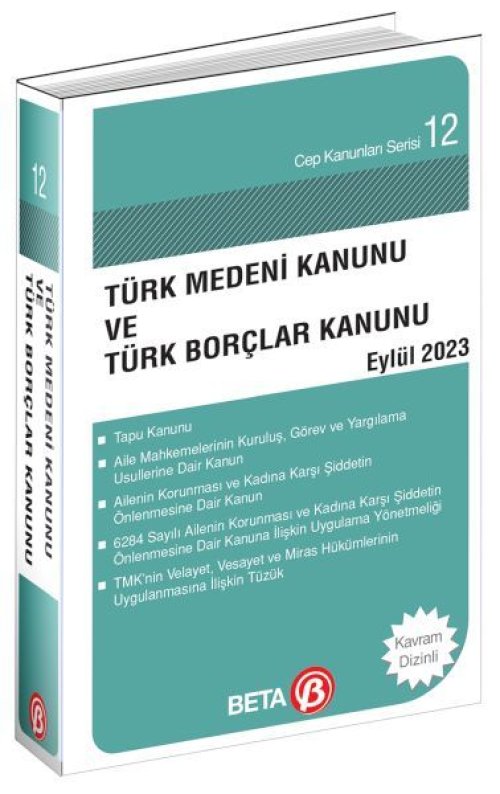 Türk Medeni Kanunu ve Türk Borçlar Kanunu Türk Medeni Kanunu ve Türk Borçlar Kanunu