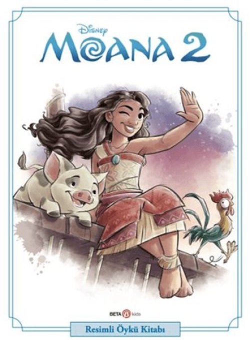 Disney Moana 2 - Resimli Öykü Kitabı Disney Moana 2 - Resimli Öykü Kitabı