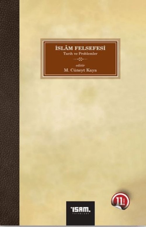 İslam Felsefesi Tarih ve Problemler 2 Cilt