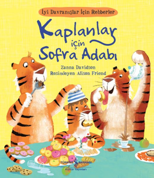 Kaplanlar İçin Sofra Adabı - İyi Davranışlar İçin Rehberler Kaplanlar İçin Sofra Adabı - İyi Davranışlar İçin Rehberler