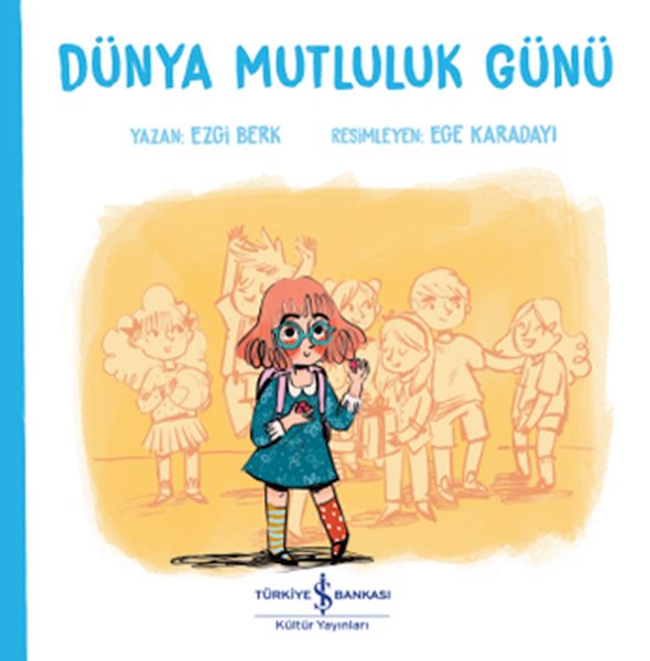 Dünya Mutluluk Günü Dünya Mutluluk Günü