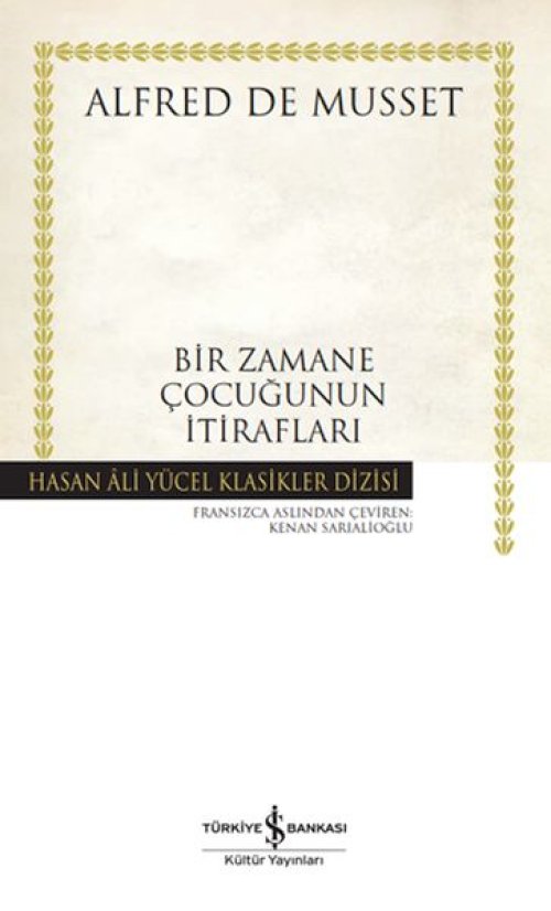 Bir Zamane Çuğunun İtirafları - Hasan Ali Yücel Klasikleri