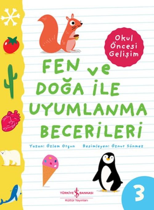 Fen Ve Doğa İle Uyumlanma Becerileri – Okul Öncesi Gelişim Fen Ve Doğa İle Uyumlanma Becerileri – Okul Öncesi Gelişim
