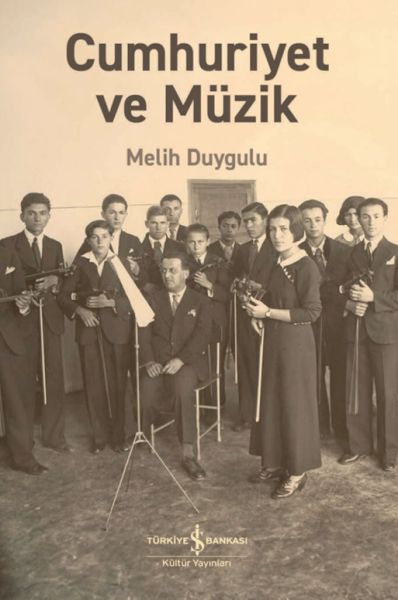 Cumhuriyet Ve Müzik Cumhuriyet Ve Müzik
