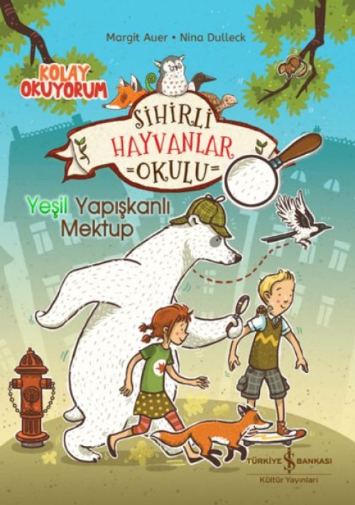 Sihirli Hayvanlar Okulu – Yeşil Yapışkanlı Mektup – Kolay Okuyorum Sihirli Hayvanlar Okulu – Yeşil Yapışkanlı Mektup – Kolay Okuyorum