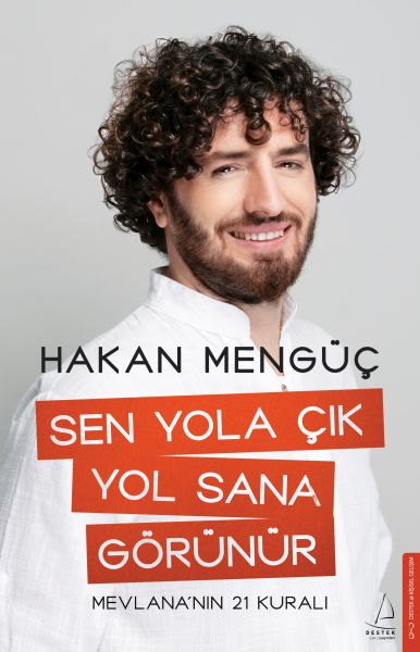 Sen Yola Çık Yol Sana Görünür Sen Yola Çık Yol Sana Görünür