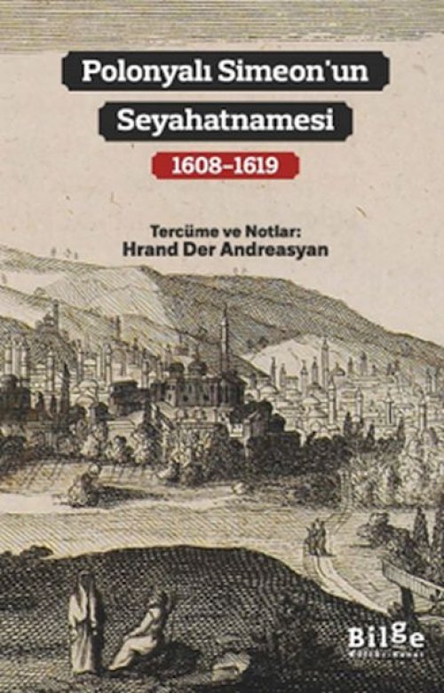 Polonyalı Simeon’un Seyahatnamesi