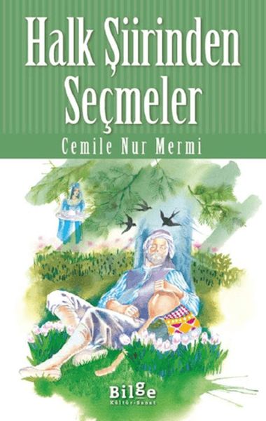 Halk Şiirinden Seçmeler Halk Şiirinden Seçmeler