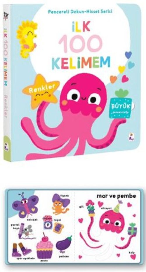 İlk 100 Kelimem – Renkler (Pencereli Dokun-Hisset) İlk 100 Kelimem – Renkler (Pencereli Dokun-Hisset)