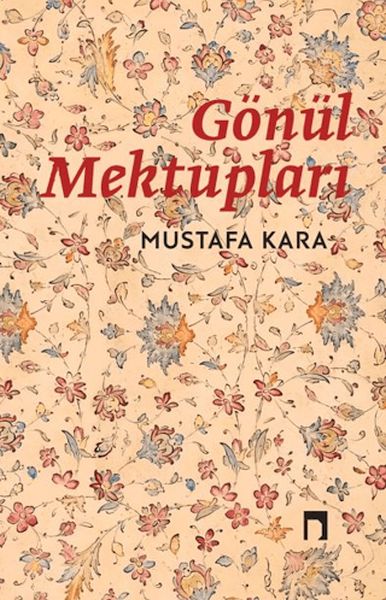 Gönül Mektupları Gönül Mektupları