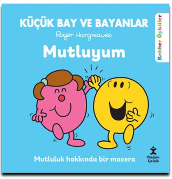 Küçük Bay ve Bayanlar Mutluyum Küçük Bay ve Bayanlar Mutluyum