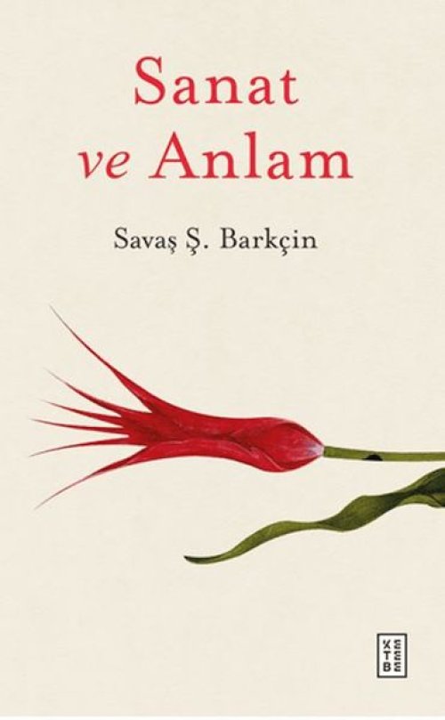 Sanat ve Anlam Sanat ve Anlam
