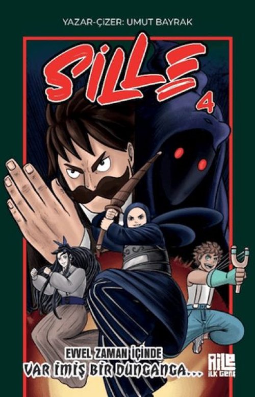Sille 4 - Evvel Zaman İçinde Var İmiş Bir Dunganga Sille 4 - Evvel Zaman İçinde Var İmiş Bir Dunganga