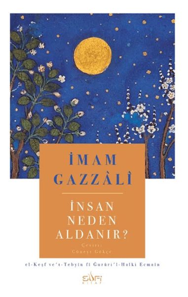 İnsan Neden Aldanır?