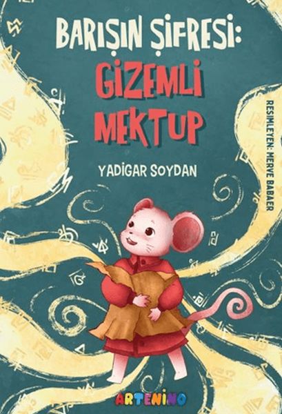 Barışın Şifresi:  Mektup