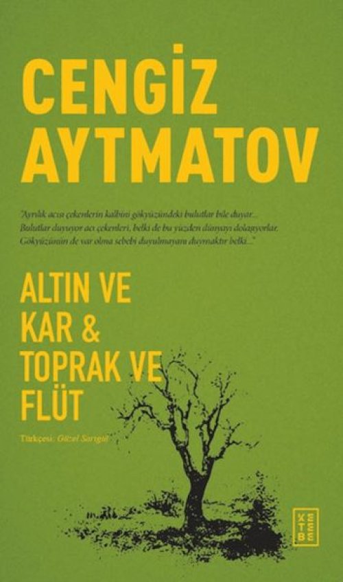 Altın ve Kar &amp; Toprak ve Flüt