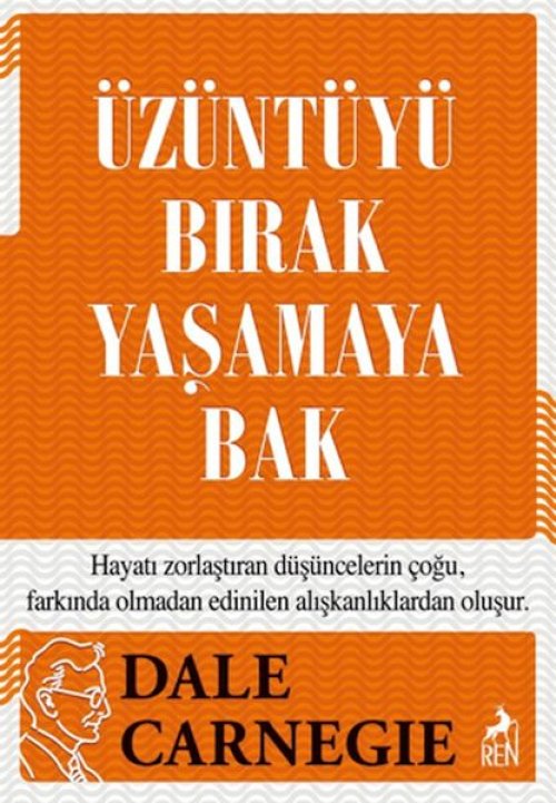 Üzüntüyü Bırak Yaşamaya Bak Üzüntüyü Bırak Yaşamaya Bak