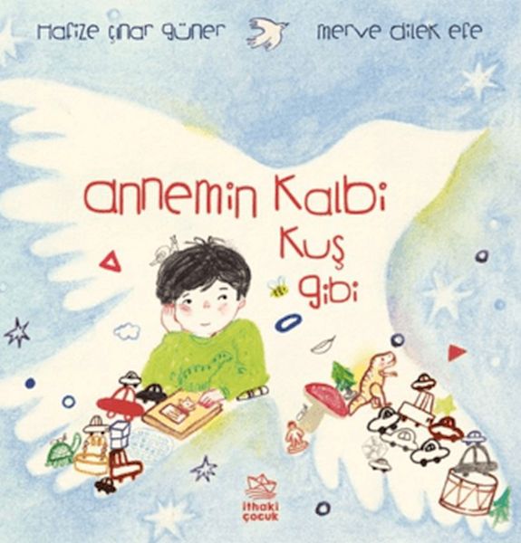 Annemin Kalbi Kuş Gibi