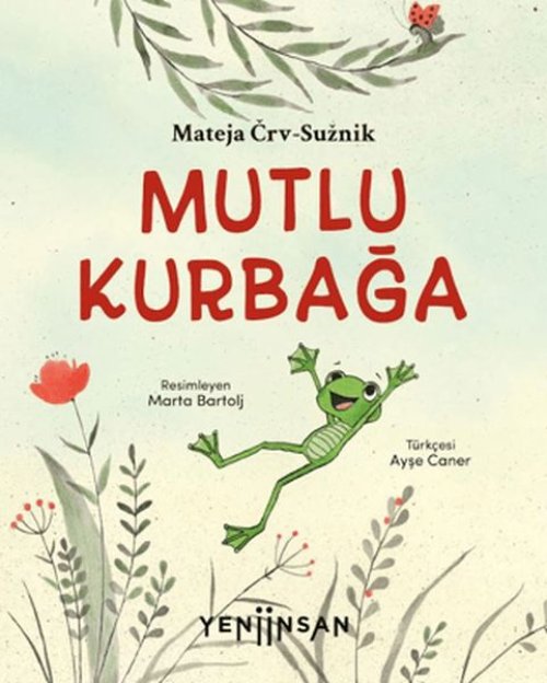 Mutlu Kurbağa Mutlu Kurbağa