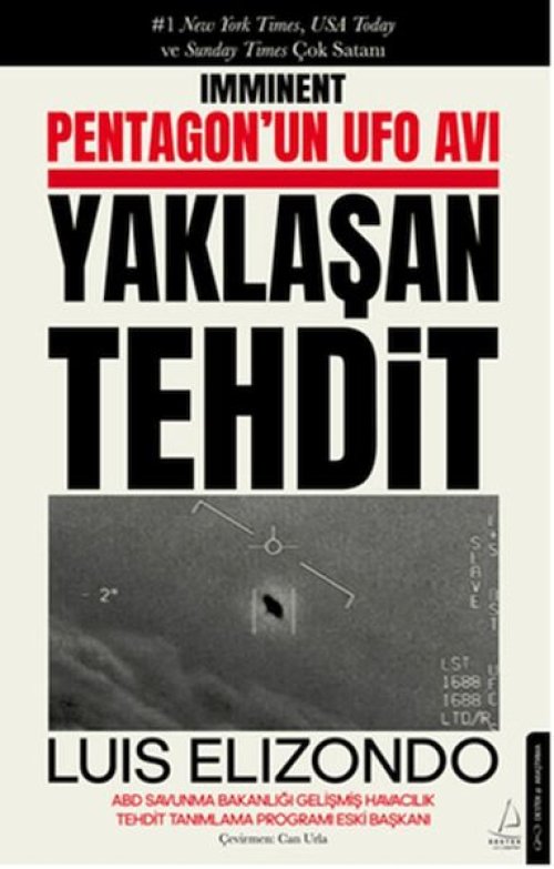 Pentagon’un UFO Avı Yaklaşan Tehdit Pentagon’un UFO Avı Yaklaşan Tehdit