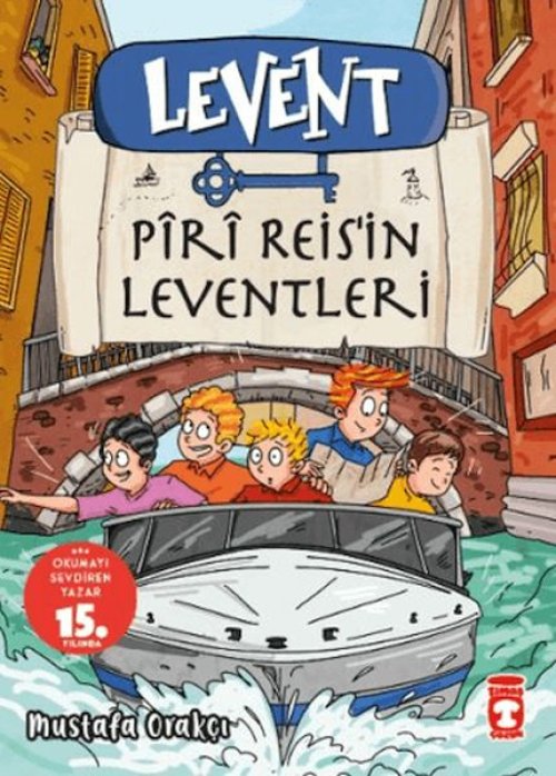Levent Piri Reis'in Leventleri Levent Piri Reis'in Leventleri
