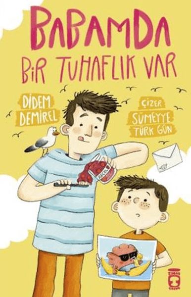 Babamda Bir Tuhaflık Var