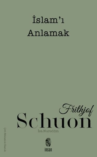 İslam'ı Anlamak İslam'ı Anlamak