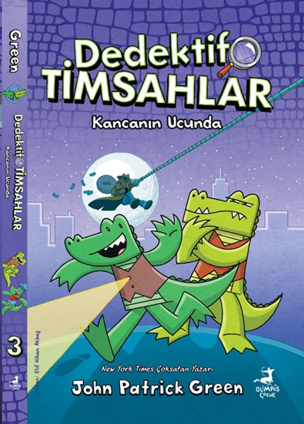 Dedektif Timsahlar 3 : Kancanın Ucunda Dedektif Timsahlar 3 : Kancanın Ucunda