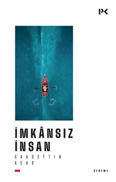 İmkansız İnsan İmkansız İnsan