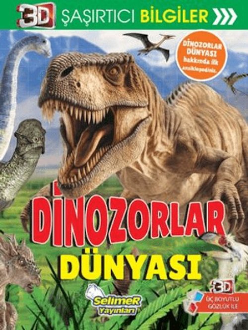3D Şaşırtıcı Biiler - Dinozorlar Dünyası