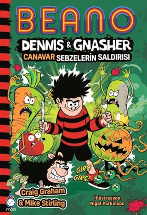 Beano Dennis &amp; Gnasher Canar Sebzelerin Saldırısı
