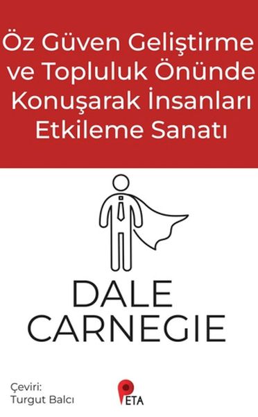 Öz Güven Geliştirme ve Topluluk Önünde Konuşarak İnsanları Etkileme Sanatı Öz Güven Geliştirme ve Topluluk Önünde Konuşarak İnsanları Etkileme Sanatı