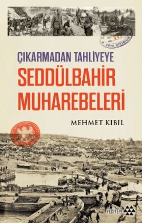 Seddülbahir Muharebeleri Seddülbahir Muharebeleri
