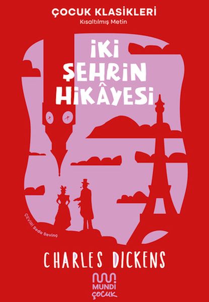İki Şehrin Hikayesi İki Şehrin Hikayesi