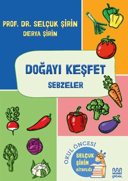 Doğayı Keşfet: Sebzeler Doğayı Keşfet: Sebzeler