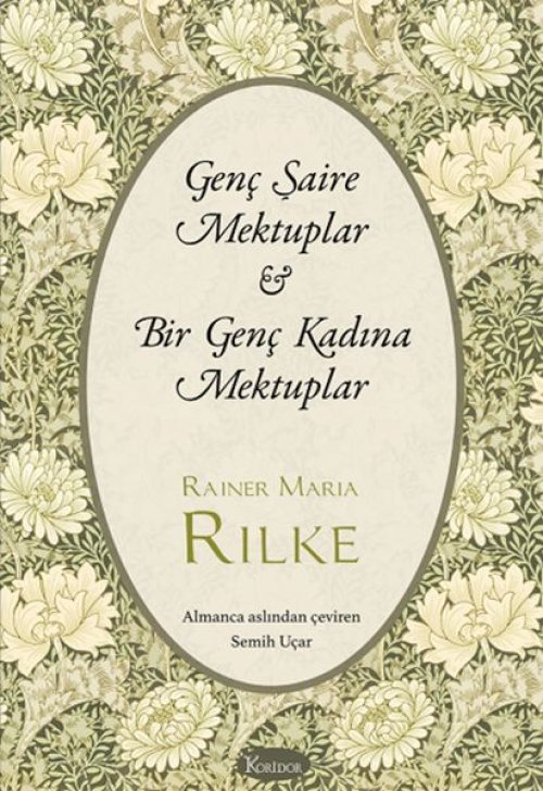 Genç Şaire Mektuplar & Bir Genç Kadına Mektuplar (Bez Ciltli) Genç Şaire Mektuplar & Bir Genç Kadına Mektuplar (Bez Ciltli)