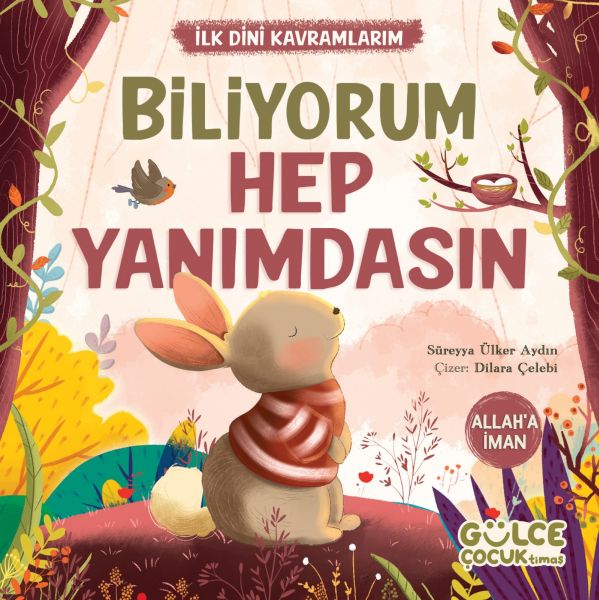 Biliyorum Hep Yanımdasın - İlk Dini Kramlarım (Allaha İman)