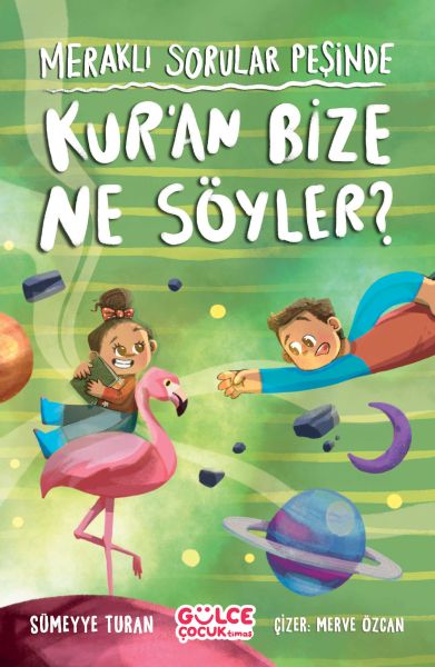 Meraklı Sorular Peşinde – Kur’an Bize Ne Söyler? Meraklı Sorular Peşinde – Kur’an Bize Ne Söyler?