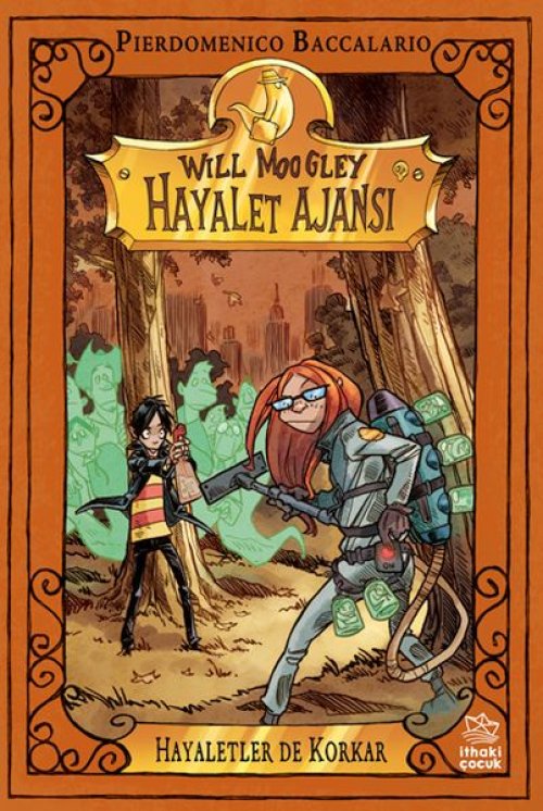 Will Moogley Hayalet Ajansı - 4 Hayaletler de Korkar Will Moogley Hayalet Ajansı - 4 Hayaletler de Korkar