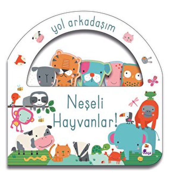 Yol Arkadaşım - Neşeli Hayvanlar Ciltli Yol Arkadaşım - Neşeli Hayvanlar Ciltli