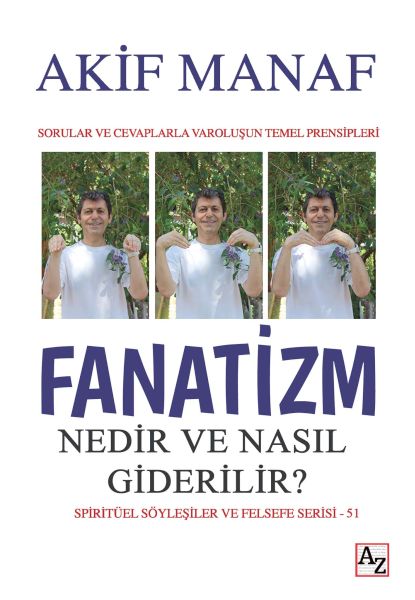Fanatizm Nedir ve Nasıl Giderilir? Fanatizm Nedir ve Nasıl Giderilir?