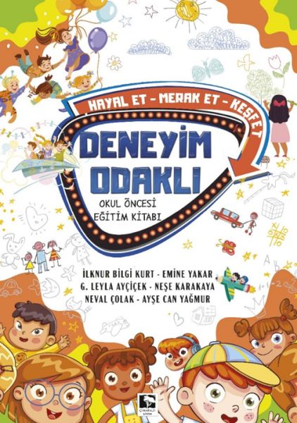 Deneyim Odaklı Okul Öncesi Eğitim Kitabı Deneyim Odaklı Okul Öncesi Eğitim Kitabı