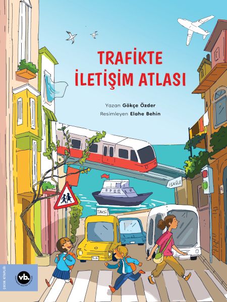 Trafikte İletişim Atlası Trafikte İletişim Atlası