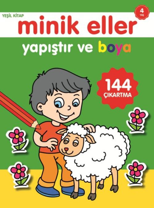 Minik Eller Yapıştır Ve Boya - Yeşil Kitap Minik Eller Yapıştır Ve Boya - Yeşil Kitap