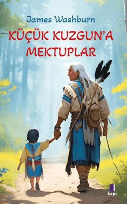 Küçük Kuzgun'a Mektuplar Küçük Kuzgun'a Mektuplar