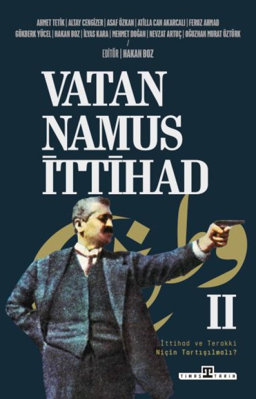 Vatan, Namus, İttihad Vatan, Namus, İttihad