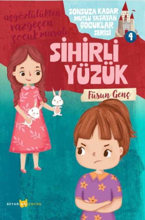 Sonsuza Kadar Mutlu Yaşayan  Çocuklar Serisi - 4 Sihirli Yüzük
