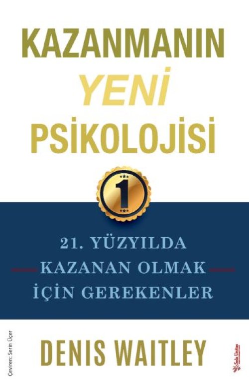 Kazanmanın Yeni Psikolojisi Kazanmanın Yeni Psikolojisi
